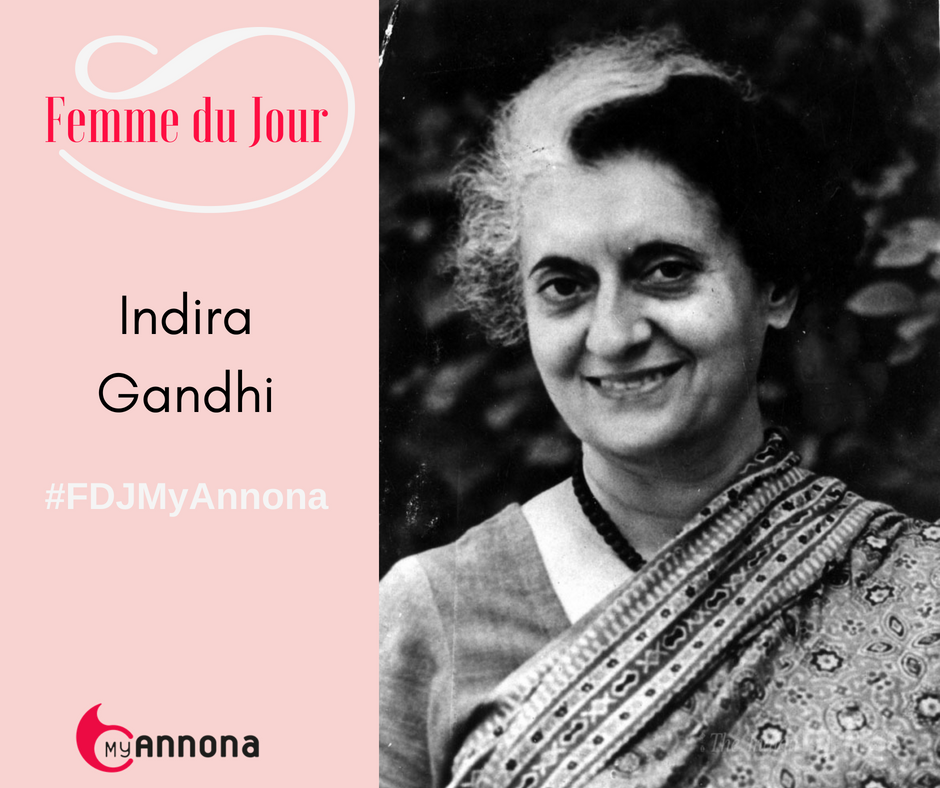 Femme du Jour Indira Gandhi