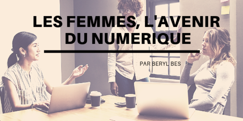 Les femmes, avenir de l'économie numérique