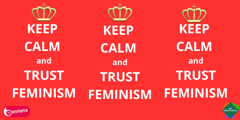 Keep calm and trust feminism blog bba